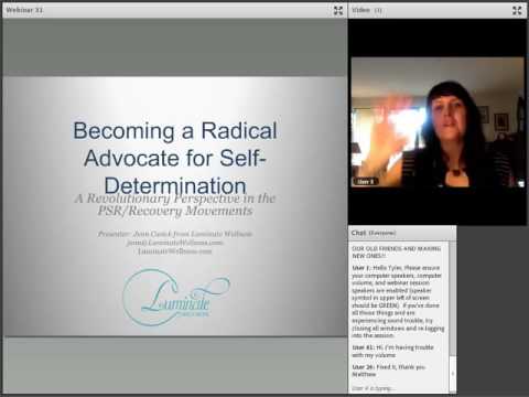 Webinar 31: Becoming a Radical Advocate for Self-Determination