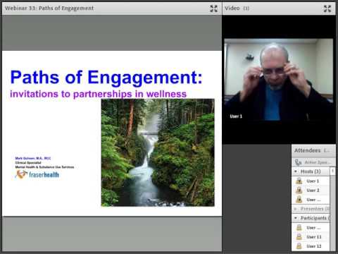 Webinar 33: Paths of Engagement: Invitations to Wellness